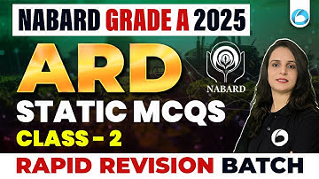ARD Static MCQs | Class - 2 | Rapid Revision Batch | Demo Class | NABARD Grade A 2025