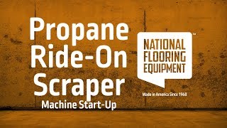 Propane Ride On Scraper Start-Up