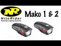MTBR Lights Shootout - 2012 Niterider Mako 1 and Mako 2