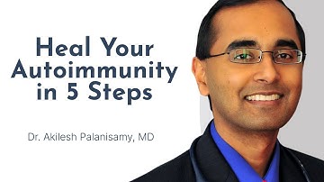 Heal Your Autoimmunity In 5 Steps