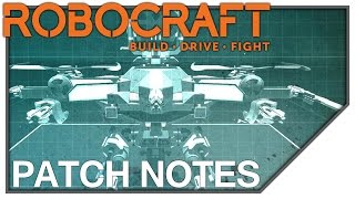 Robocraft Patch Notes - Post Maximum Loadout Updates
