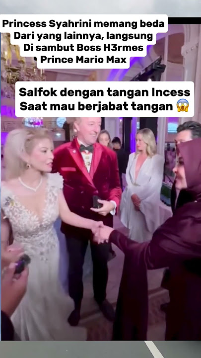 Princess Syahrini DISAMBUT Bos Hermes! Netizen Salfok Tangan Saat Salaman #syahrini #hermes