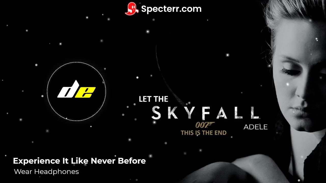 Watch SKYFALL - Adele - Experience It Like Never Before | Wear Headphones 🎧 on YouTube Watch SKYFALL - Adele - Experience It Like Never Before | Wear Headphones 🎧 on YouTube