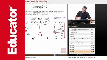 "Factoring Trinomials Using the AC Method" | Algebra 1 with Educator.com