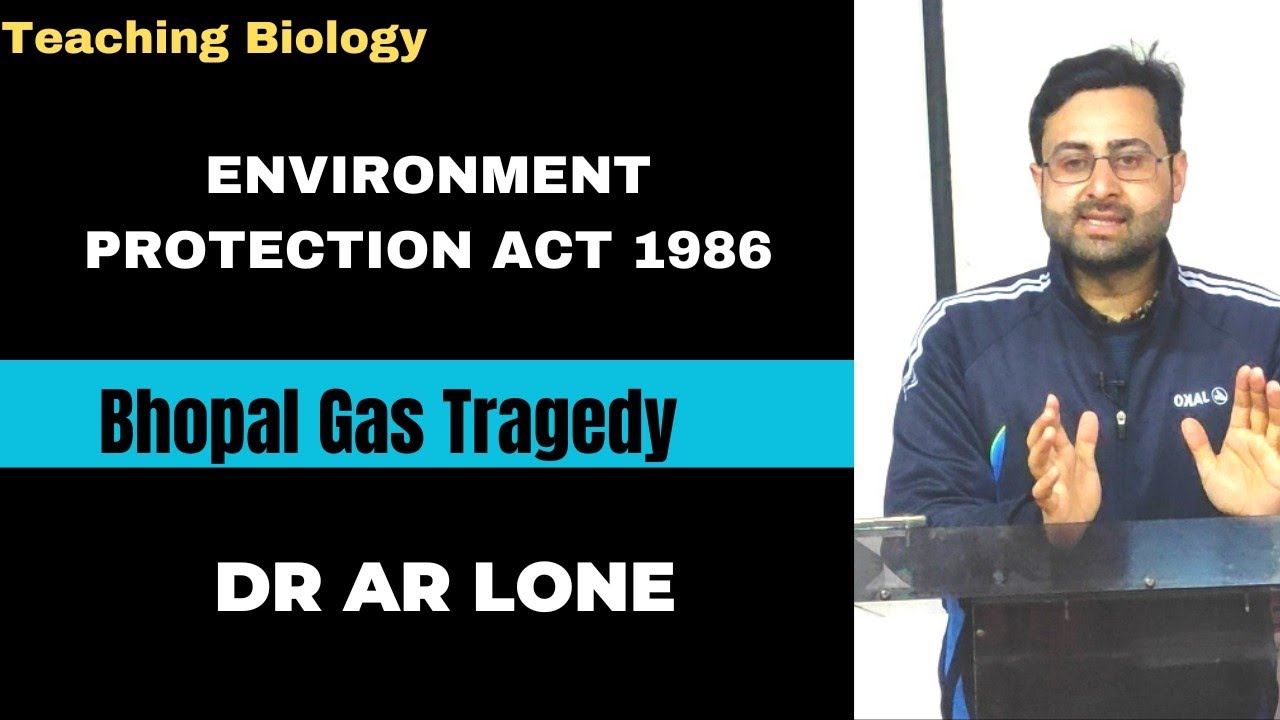 Environmental Protection Act 1986 EPA The Bhopal Disaster Or Bhopal Gas environmental-protection-act-1986-epa-the-bhopal-disaster-or-bhopal-gas