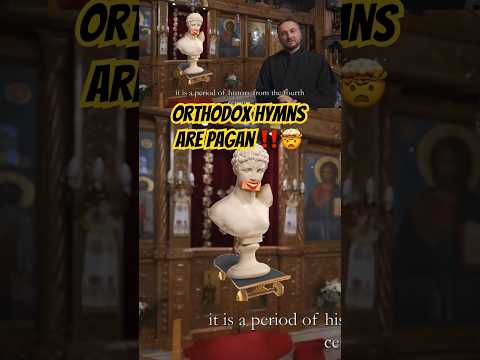 Orthodox Hymns Are PAGAN Orthodox Orthodoxy Easternorthodox Orthodoxmusic Hymns 