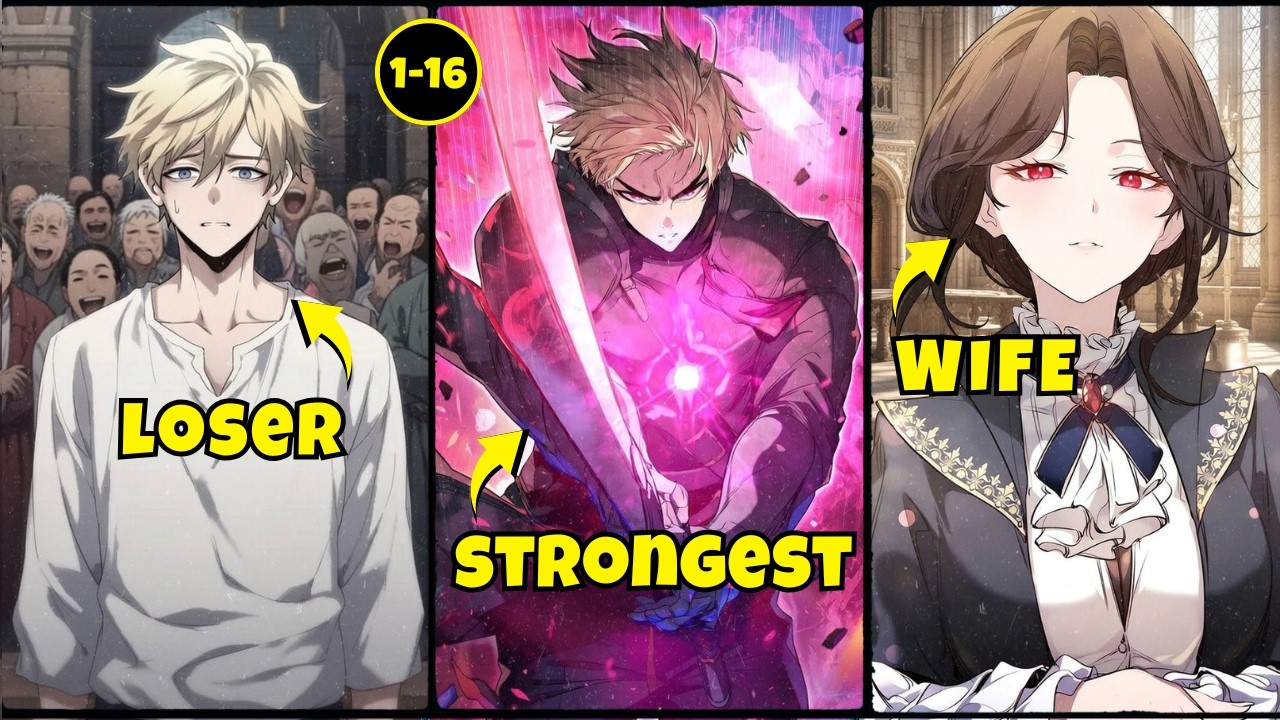(01-16) He Lost Everything — But Returned Overpowered for Revenge !!! | Manhwa Recap