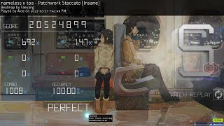 Patchwork Staccato [Insane] HDDT SS