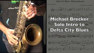 Delta City Blues - Solo Sax Intro