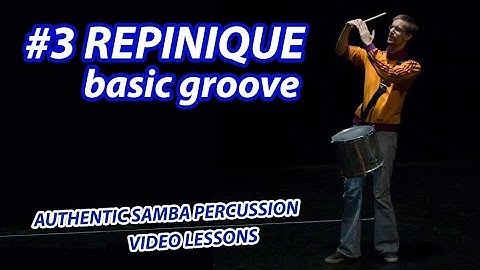 Video Lesson #3 Repinique - Basic groove - ASP (Authentic Samba Percussion)