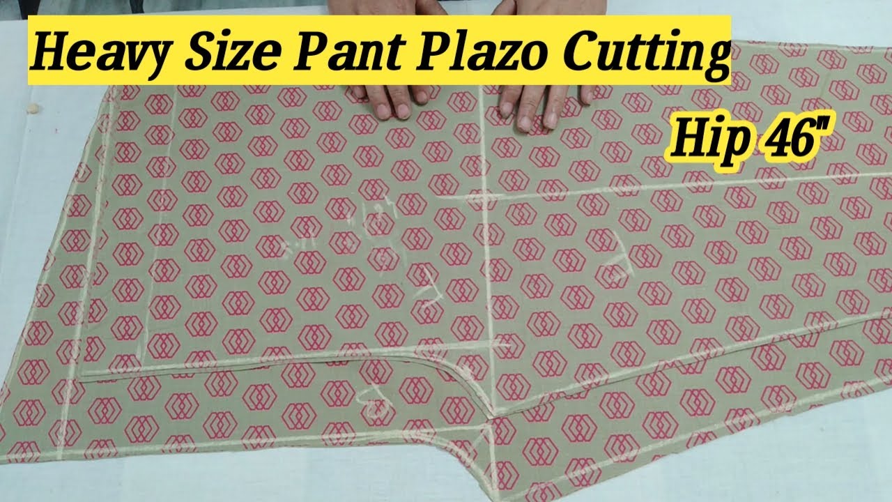 Heavy Size Pant Plazo Cutting/ हेवी साइज़ पैन्ट पलाज़ो कटिंग करना सीखें |
