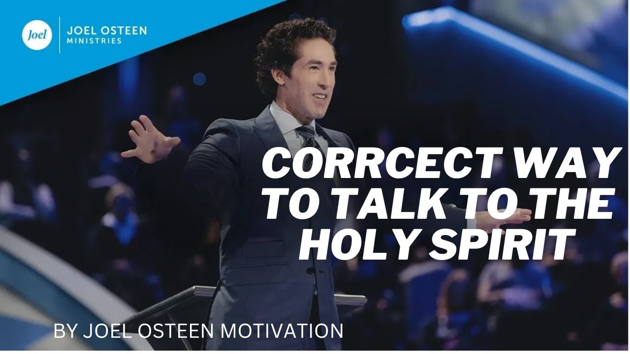 "The Unspoken Secret to Hearing the Holy Spirit Clearly"|BY JOEL OSTEEN ...