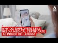 Why do employers still need MCs as proof of illness? | Deep Dive podcast