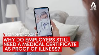 Why do employers still need MCs as proof of illness? | Deep Dive podcast screenshot 5