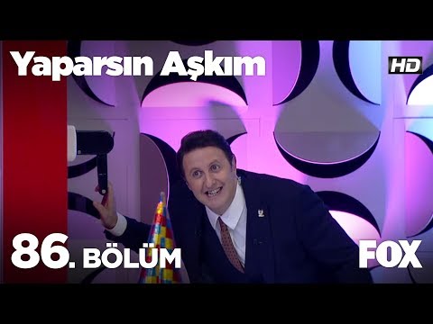 Yaparsın Aşkım 86. Bölüm