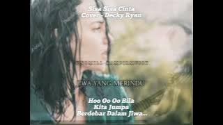 Sisa-Sisa Cinta - Ona Sutra - Cover Decky Ryan [ Lirik ]
