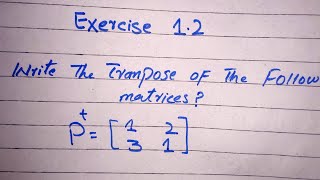 How to take transpose of the matrix|| class 9th maths 