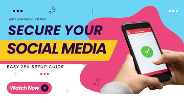 Secure Your Social Media  Step by Step 2FA Setup Guide