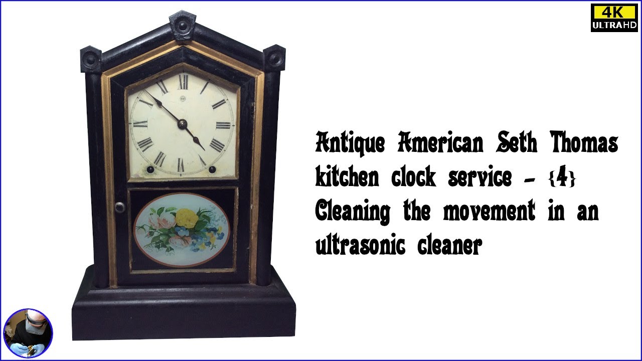 Antique American Seth Thomas clock repair Part 4 Cleaning the