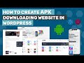 How to Create APK Website in Wordpress using Elementor | Wordpress tutorial 2024