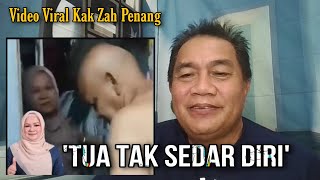 VIRAL KAK AZAH!! - TUA TAK SEDARK DIRI | CALON ADUN PRN PN PULAU PINANG