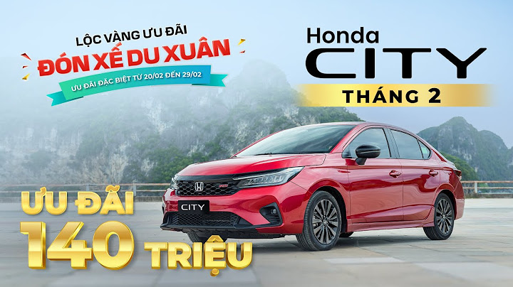 So sánh honda city và cerato năm 2024