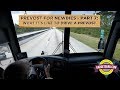 What It's Like To Drive A Prevost - Prevost for Newbies - Part 7