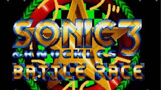 Sonic 3 & Knuckles - Battle Race (バトルレース!!!) Title Screen Theme