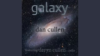 Galaxy - Dan Cullen, Deryn Cullen
