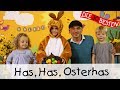 👩🏼 Has, Has, Osterhas - Singen, Tanzen und Bewegen || Kinderlieder