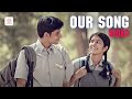 Mudhal Nee Mudivum Nee - Our Song Theme Video | Darbuka Siva | Sid Sriram