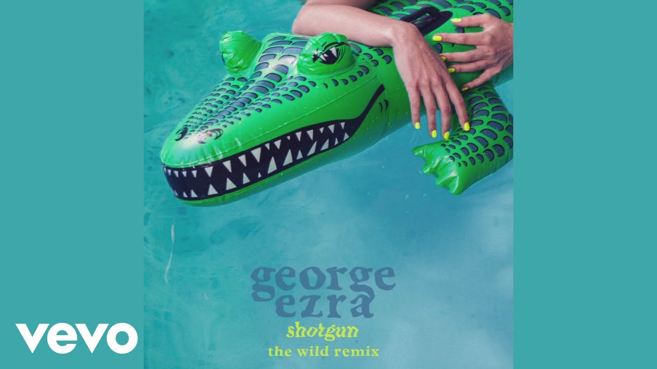 Download George Ezra - Shotgun (The Wild Remix) (Official Audio)