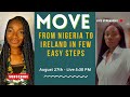 How I Moved From Nigeria 🇳🇬 To Republic Of Ireland 🇮🇪 In 2023 @dinmaikhalo001