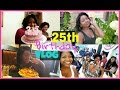 MY 25TH BIRTHDAY Weekend VLOG! + OOTD (July 17-19)