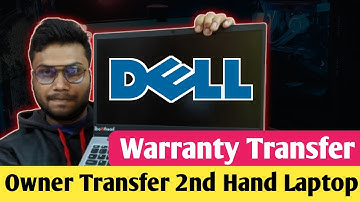 Dell 2nd hand Laptop Ownership Transfer | How to Transfer warranty Used Dell Laptop Hindi