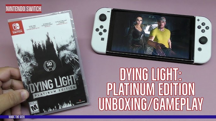 Dying Light Platinum Edition Switch review – a game to die for