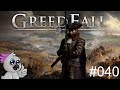 [Let's Play Deutsch] Greedfall #040: Ein Hauch von Intrigen.