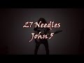 27 Needles - John 5 (Full Band Cover)