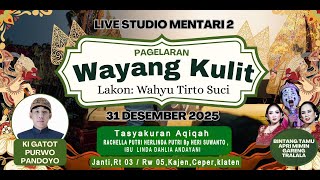 MALAM TAHUN BARU! #live Pagelaran Wayang Kulit Ki Gatot Purwo Pandoyo II Tasyakuran aqiqah