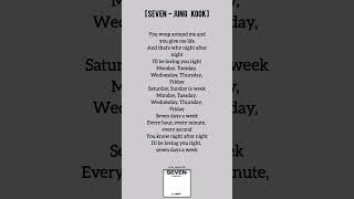 seven jungkook lyrics #viral #lyrics #kpop #bts #song#popular #fyp #viralshorts #music #jungkook