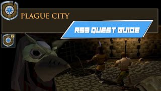 [RS3] Plague City - COMPLETE RUNESCAPE 3 QUEST GUIDE