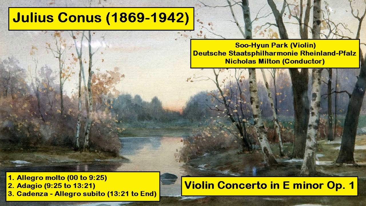 Julius Conus (18691942) Violin Concerto in E minor Op. 1 YouTube