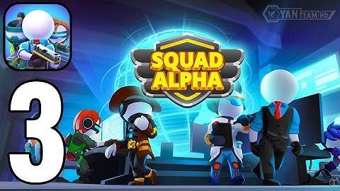 Squad Alpha - Gameplay Walkthrough Part 3 stick war army commander (Android,iOS)