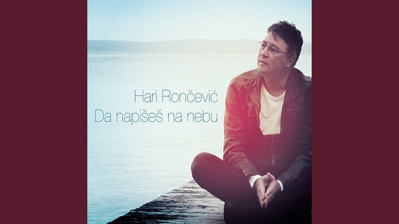 Da Napišeš Na Nebu