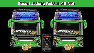 Telolet Basuri Janda Bodong Reborn 48 Not