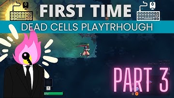 My First Dead Cells Gameplay with Just a Mouse and Keyboard | No Commentary Part 3