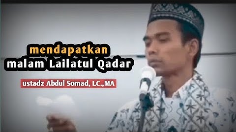 simak ini 💯Malam Lailatul qadar ☑️☑️ ustadz Abdul Somad,LC.,MA