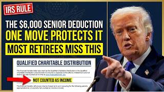 ⚠️ 4 Mistakes That Will Erase Your New $6,000 Senior Tax Deduction