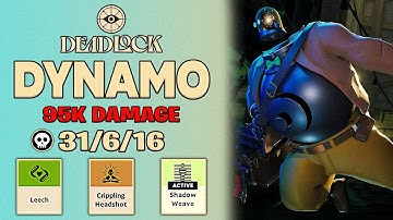 Deadlock | Dynamo 95k DMG | Highest MMR Gameplay (Top 1% Players) | Valve