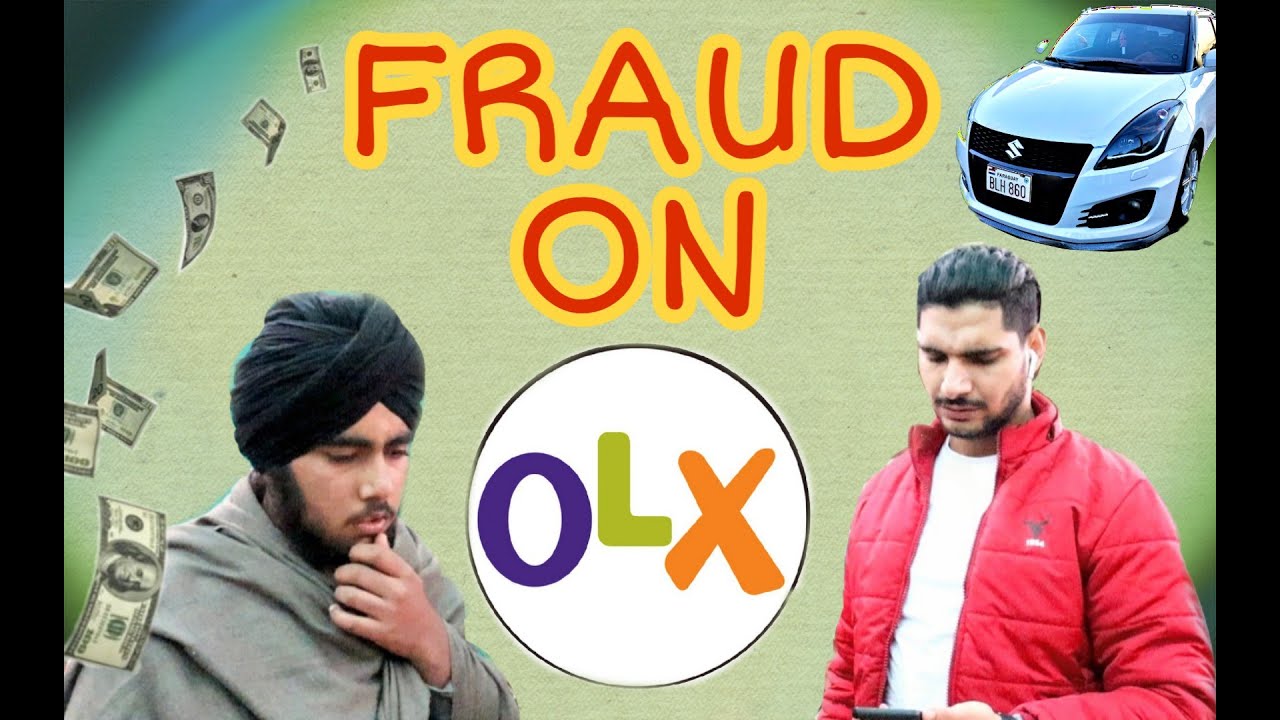 OLX fraud II Money Frauds on OLX II SCAM